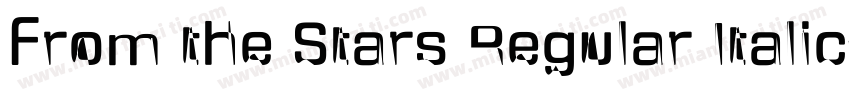 From the Stars Regular Italic字体转换